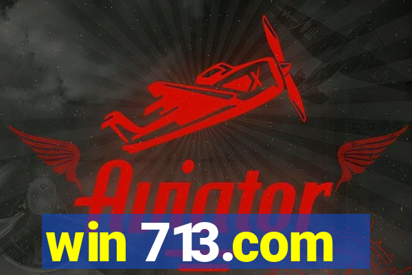 win 713.com